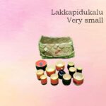 Lakkapidukalu very small